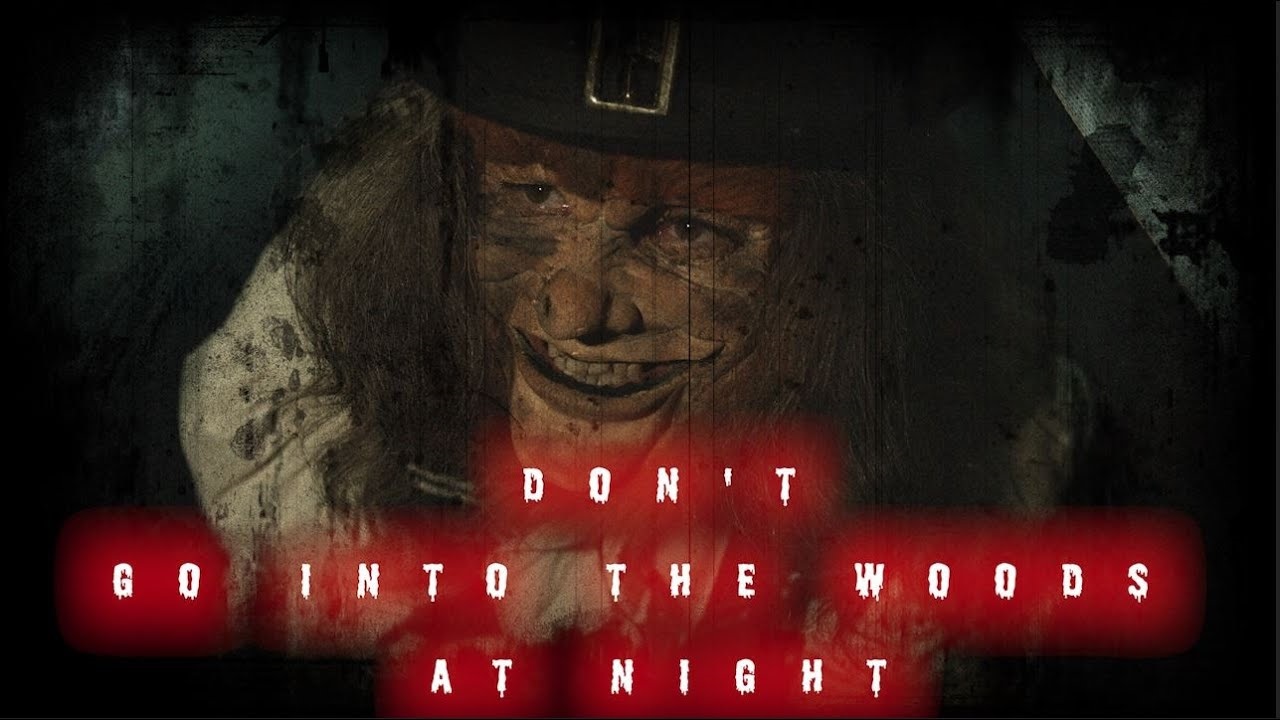 Don’t Go Into The Woods At Night–  Trailer Released